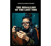 The Medallion of the Lost Tide
