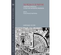 The mediality of mapping transmedial approaches to space and cartographic imagination