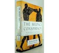 The Medici Conspiracy: The Illicit Journey of Looted Antiquities--From Italy's Tomb Raiders to the World's Greatest Museums