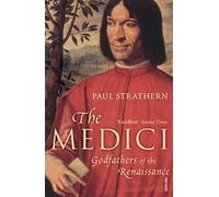 The medici: godfathers of the renaissance - Strathern Paul
