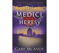 The Medici Heresy