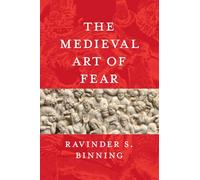 The Medieval Art of Fear