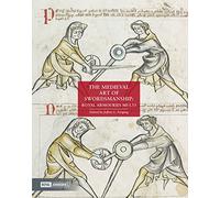 Jeffrey L. Forgeng The Medieval Art of Swordsmanship (Copertina rigida)