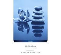 The Meditations of the Emperor Marcus Aurelius Antoninus