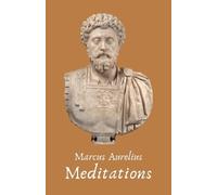 The Meditations of the Emperor Marcus Aurelius Antoninus (Tascabile)