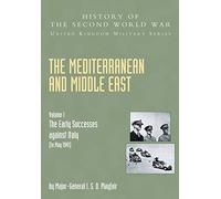 I.S.O. Playfair G. M. S. Stitt G. J. C. The Mediterranean and Middl (Tascabile)