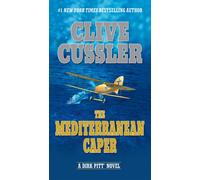 The Mediterranean Caper: 1-Cussler, Clive-Copertina flessibile