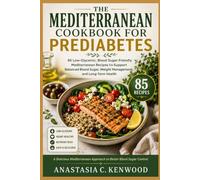 The Mediterranean Cookbook for Prediabetes