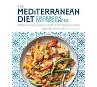 Elena Paravantes The Mediterranean Diet Cookbook for Beginners (Tascabile)