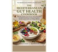 The Mediterranean Gut Health Cookbook