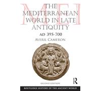 The Mediterranean World in Late Antiquity: AD 395-700