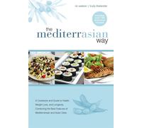 The MediterrAsian Way: A cookbook and guide to health - Thelander Trudy