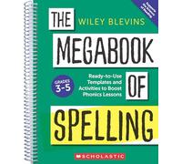 The Megabook of Spelling Grades 3-5: Ready-to-use Templates and Activities to Boost Word Study Lessons