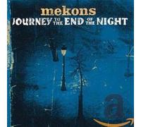 The Mekons Journey to the End of the Night (CD)