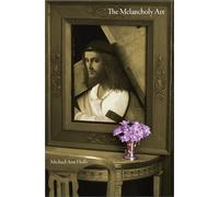 The Melancholy Art