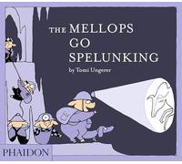 The Mellops Go Spelunking [Lingua inglese]