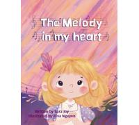 The Melody in My Heart