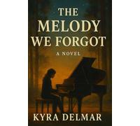The Melody We forgot