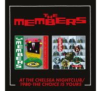 The Members At the Chelsea Nightclub/1980- The Choice Is Yours (CD)