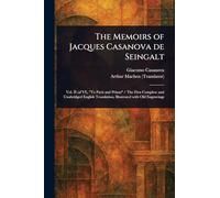 The Memoirs of Jacques Casanova De Seingalt