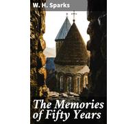 The Memories of Fifty Years
