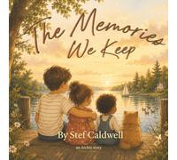 The Memories We Keep: An Archie Story