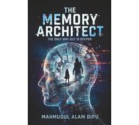 The Memory Architect: The Only Way Out is Deeper