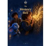 The Memory Bell: Emor Kids