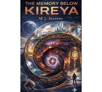 The Memory Below Kireya: 1