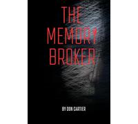 The Memory Broker: When your memories can be bought, sold, or stolen… trust becomes the ultimate currency.