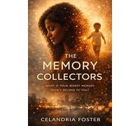 The Memory Collectors: 1