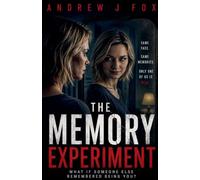 The Memory Experiment