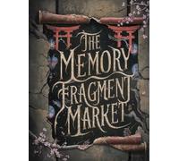 The Memory Fragment Market