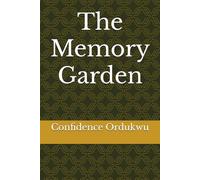 The Memory Garden