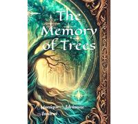 The Memory of Trees