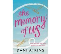 The Memory of Us: A brand-new love story for 2024. Filled with heart-wrenching romance, family love, and mystery