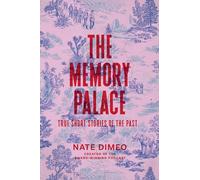 Nate DiMeo The Memory Palace (Copertina rigida)