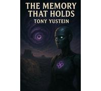 The Memory That Holds