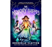 The Memory Thieves (The Marvellers 2): sequel to the magical fantasy adventure!