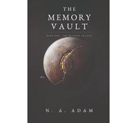The Memory Vault: Book One of The Witness Trilogy: 1