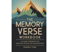 The Memory Verse Workbook: Firm Foundations Edition: A 52-Week Workbook for Scripture Writing and Memorization
