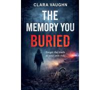 The Memory You Buried: 2