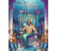 The Men of Atlantis: An Adult Fantasy Coloring Book