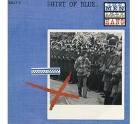 The Men They Couldn't Hang – Shirt Of Blue