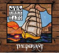 The Men They Couldn't Hang The Defiant (Vinyl LP) 12" Album