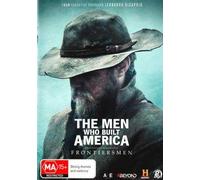 The Men Who Built America: Frontiersmen