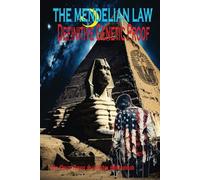 THE MENDELIAN LAW DEFINITIVE GENETIC PROOF