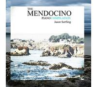 The Mendocino Piano Compilation by Jason Serfling