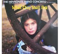 The Mennonite Piano Concerto by Victor Davies: Music From The Film "And When They Shall Ask"