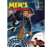 THE MEN'S ADVENTURE QUARTERLY #6